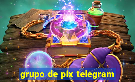 grupo de pix telegram